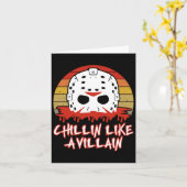 Chillin like a Villain Horror Movie Fan Karte (Gelbe Blume)