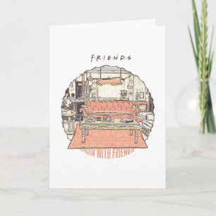 Chillin' mit FRIENDS™ Cartoon Karte