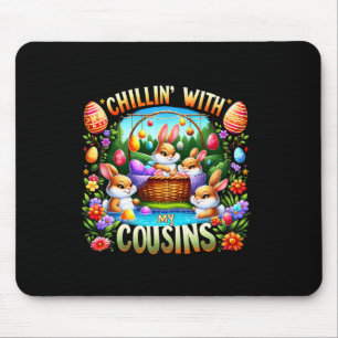 Chillin' mit meinem Cousin Ostertag Ei Hunt Happy Mousepad
