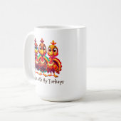 Chillin mit meinem Truthahn-Erntedank Spaß Kaffeetasse (Vorderseite Links)
