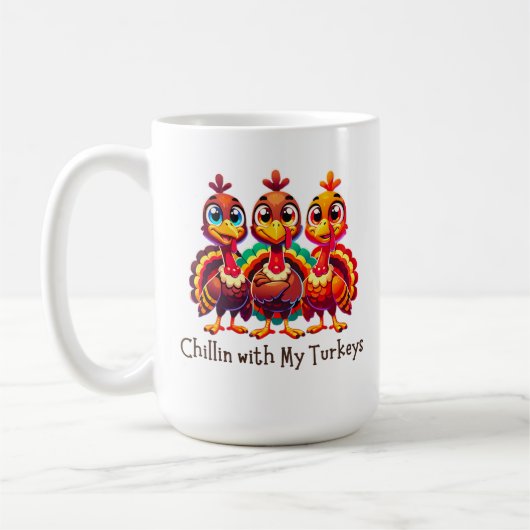 Chillin mit meinem Truthahn-Erntedank Spaß Kaffeetasse (Links)