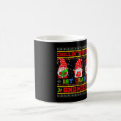 Chillin' mit meinen 1. Grade Gnomies Ugy Kaffeetasse (VorderseiteRechts)