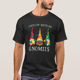Chillin mit meinen Gnomen drei Gnomen Weihnachtsco T-Shirt
