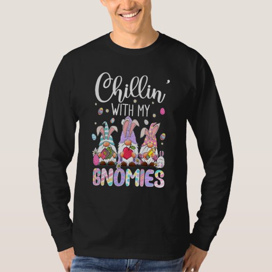 Chillin mit meinen Gnomen Funny Eggs Gnome Osterfe T-Shirt (Vorderseite)