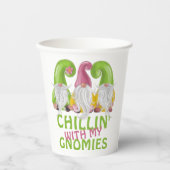 Chillin mit meinen Gnomen gewinnt Spaß Pappbecher (Vorderseite)