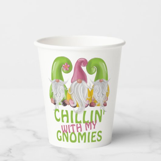 Chillin mit meinen Gnomen gewinnt Spaß Pappbecher (Vorderseite)