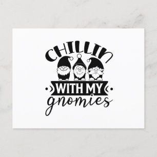 Chillin mit meinen Gnomen Postkarte