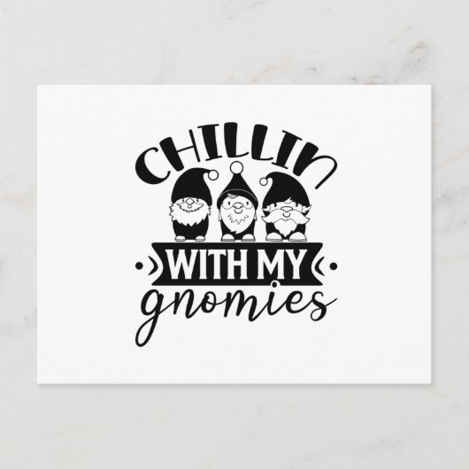 Chillin mit meinen Gnomen Postkarte (Vorderseite)