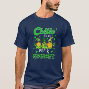 Chillin' mit meinen Gnomen Pre K Happy St Patricks T-Shirt