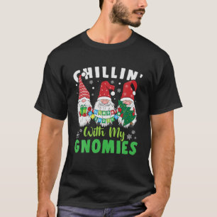 Chillin' mit meinen Gnomen Weihnachtskostüm Santa T-Shirt
