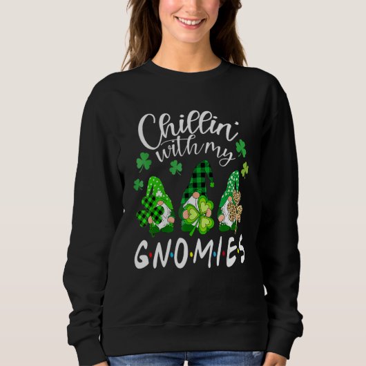 Chillin mit meinen Gnomies Leopard St Patrick Day Sweatshirt (Vorderseite)
