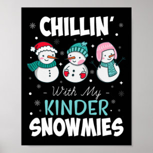 Chillin' mit meinen Kinderschneespielern Weihnacht Poster