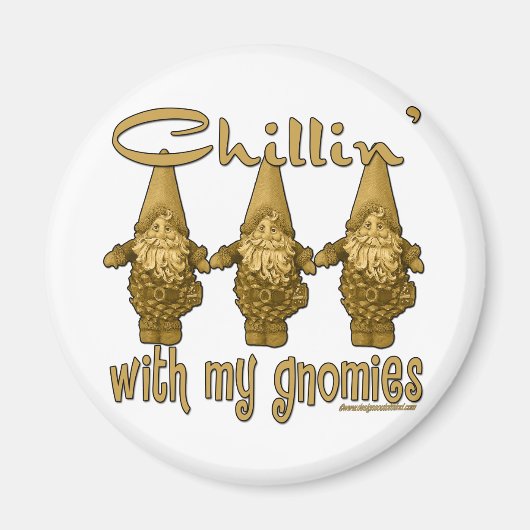 Chillin mit meinen Knomies Magnet (Vorne)