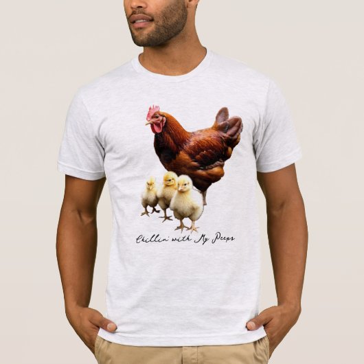 "Chillin" mit meinen Piepen Hen mit T - Shirt (Vorderseite)