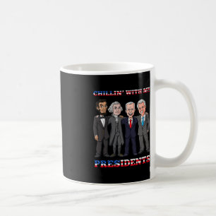 Chillin mit meinen Präsidenten 4. Juli Patriotic U Kaffeetasse