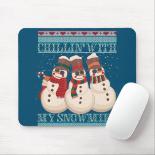 Chillin' mit meinen Schneemännern hässlich Weihnac Mousepad