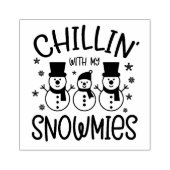 Chillin mit meinen Schneemassen Gummistempel (Prägung)