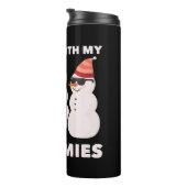 Chillin' mit meinen Schneemassen Thermosbecher (Nach rechts gedreht)