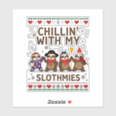 Chillin mit meinen Slothmies Funny Sloth Ugly Chri Aufkleber (Blatt)