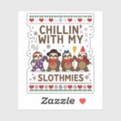 Chillin mit meinen Slothmies Funny Sloth Ugly Chri Aufkleber (Blatt)