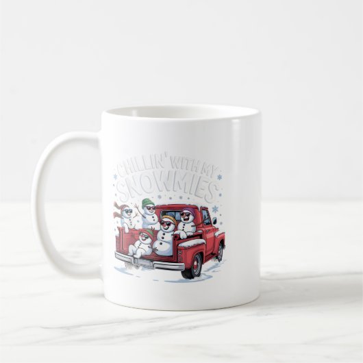 Chillin mit meinen Snowmies Ckup Truck Snowman Chr Kaffeetasse (Links)