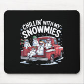 Chillin mit meinen Snowmies Ckup Truck Snowman Chr Mousepad (Vorne)