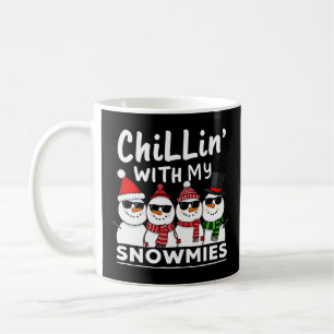 Chillin' mit meinen Snowmies Funny Snowman Weihnac Kaffeetasse