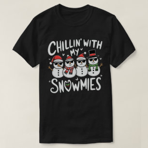 Chillin' mit meinen Snowmies Funny Snowman Weihnac T-Shirt