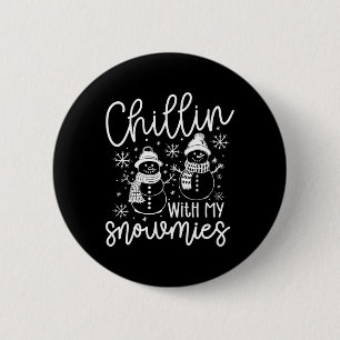 Chillin mit meinen Snowmies Santa Snowman Funny Xm Button