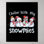Chillin mit meinen Snowmies Weihnachten Pajamas Sn Poster (Vorne)