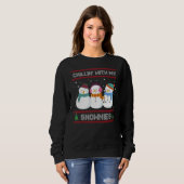 Chillin' mit meinen Snowmies Xmas Snowman Ugly Sweatshirt (Vorne ganz)
