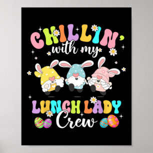 Chillin' mit meiner Mittagspause Lady Funny Crew O Poster