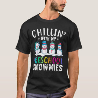 Chillin mit meiner Vorschulschneemännin Funny Xmas T-Shirt