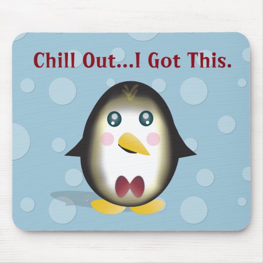 Chillin Pinguin-Mausunterlage Mousepad (Vorne)