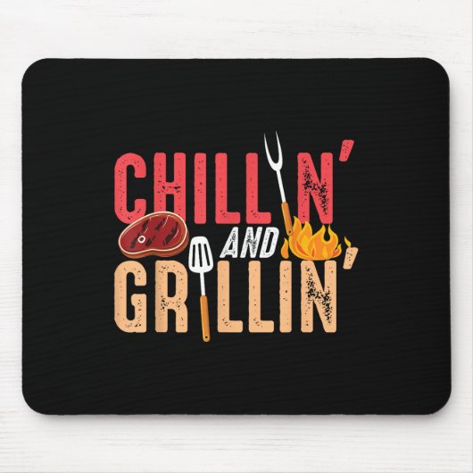 Chillin und Grillin Barbecue Party Mousepad (Vorne)