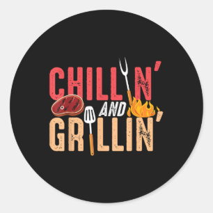 Chillin und Grillin Barbecue Party Runder Aufkleber