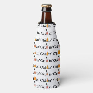 Chillin und Grillin Flasche und kann Huggie Flaschenkühler