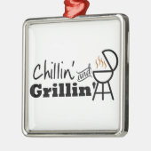 *CHILLIN UND GRILLIN* FUN JEDERZEIT ORNAMENT AUS METALL (Links)