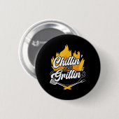 Chillin und Grillin Grillen Grillmaster Barbecue Button (Vorne & Hinten)