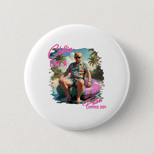 Chillin wie ein Felon Funny Trump für Präsident Su Button