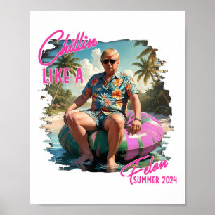 Chillin wie ein Felon Funny Trump für Präsident Su Poster