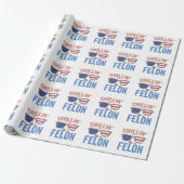 Chillin wie ein Felon Trump American Election USA Geschenkpapier (Ungerollt)