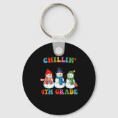 Chillin With My 4th Grade Snowmies Christmas Teach Schlüsselanhänger (Vorderseite)