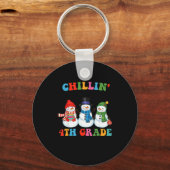 Chillin With My 4th Grade Snowmies Christmas Teach Schlüsselanhänger (Vorderseite)