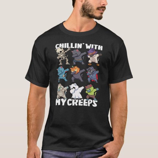 Chillin' with my Creeps Dabbing Spooky Cat Hallowe T-Shirt (Vorderseite)