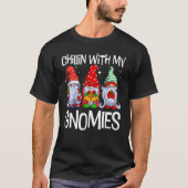 Chillin With My Gnomies Christmas Pamajas Family T-Shirt (Vorderseite)