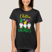 Chillin With My Gnomies Cute Gnome Mardi Gras Carn T-Shirt (Vorderseite)