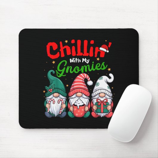 Chillin' With My Gnomies Funny Christmas Gnome Fam Mousepad (Mit Mouse)