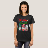 Chillin' With My Gnomies Funny Christmas Gnome Fam T-Shirt (Vorne ganz)