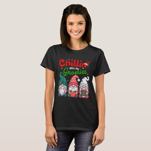 Chillin' With My Gnomies Funny Christmas Gnome Fam T-Shirt (Vorne ganz)